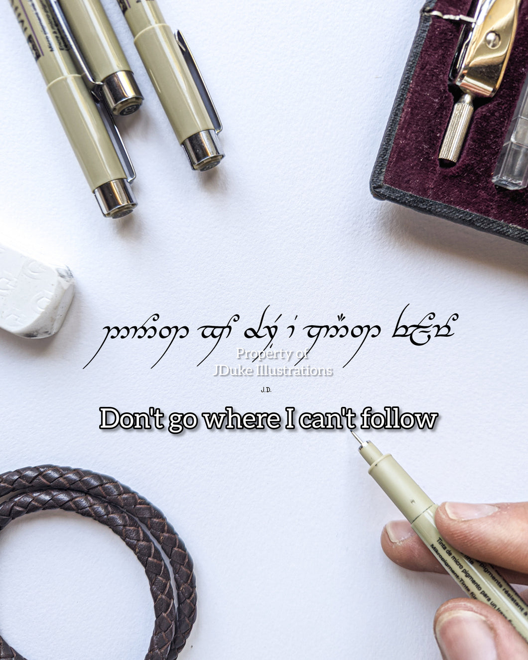 Don't go where I can't follow - Elvish