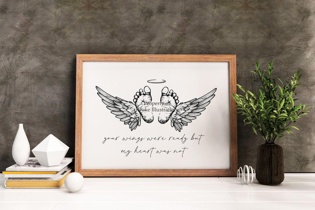 Your wings were ready but my heart was not - Baby Footprints