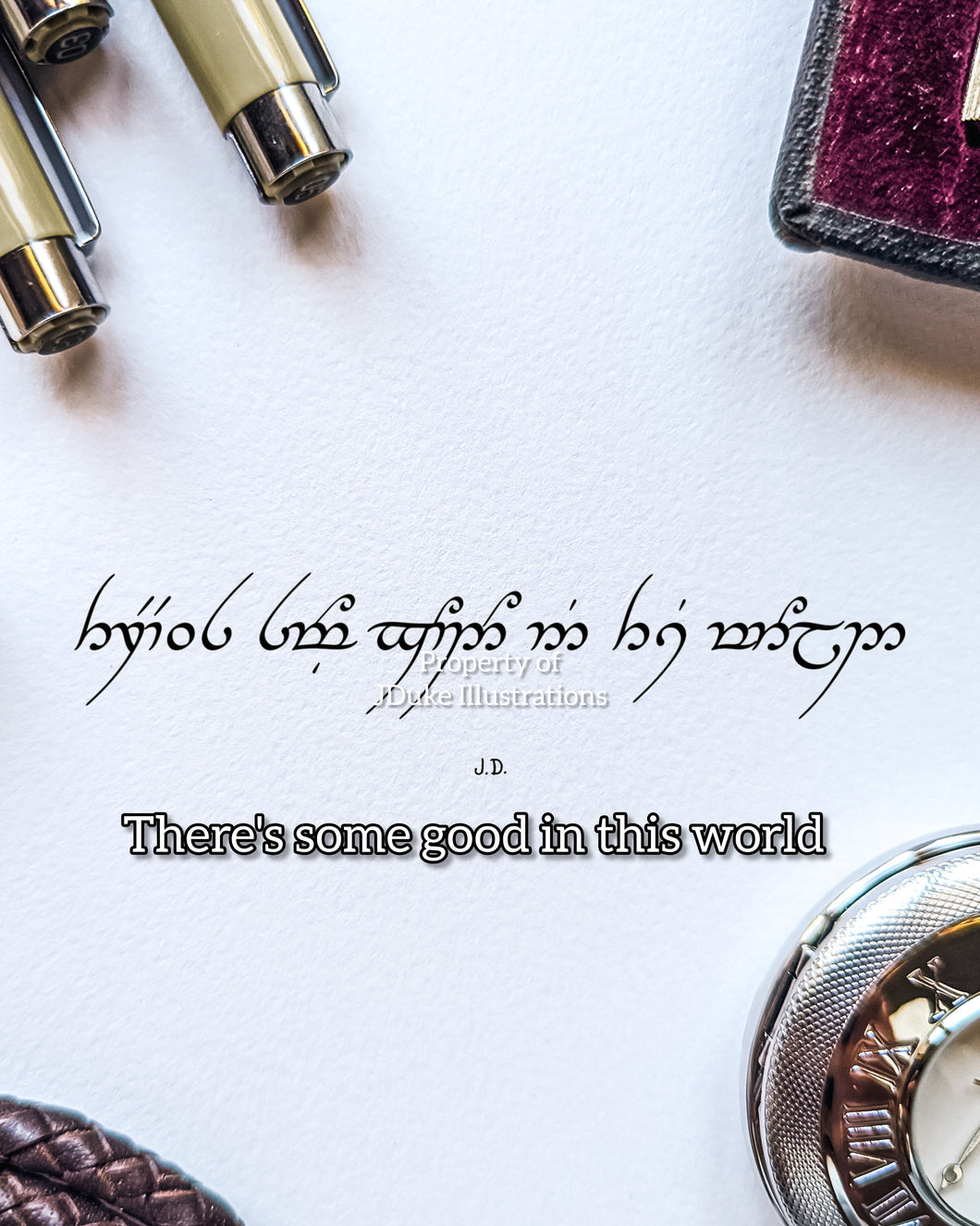 There's some good in this world - Elvish
