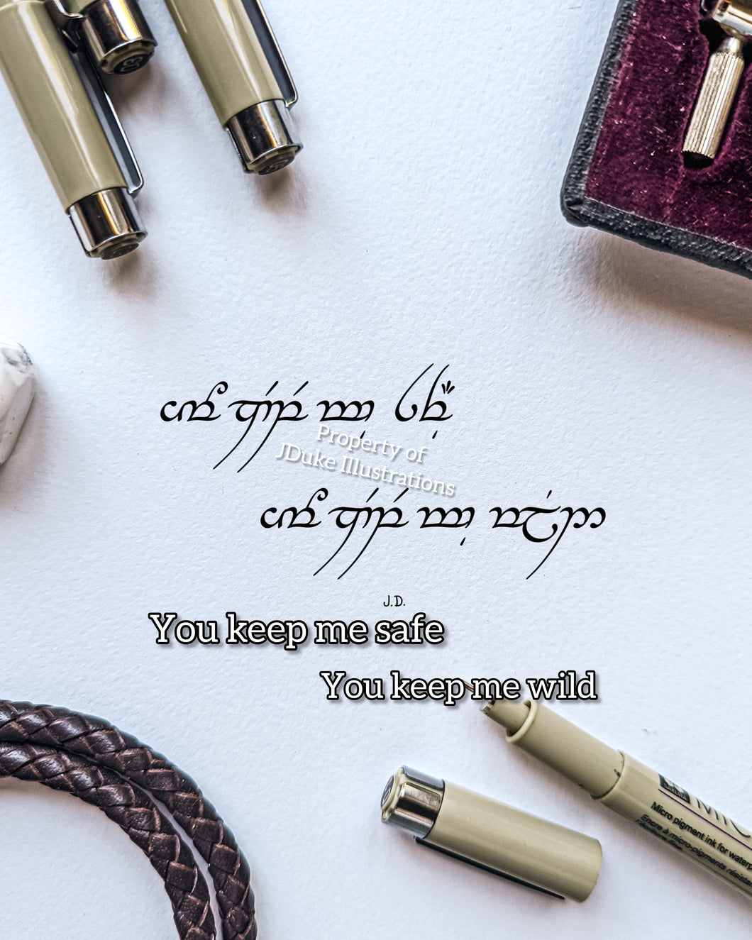 You keep me safe, You keep me wild - Matching Elvish